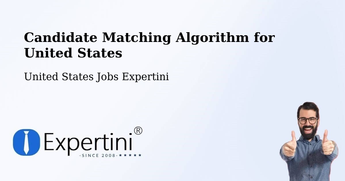 Candidate Matching Algorithm Overview – Duncan - United States Jobs Expertini